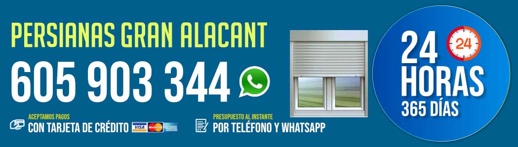 Persianas Gran Alacant 24 Horas